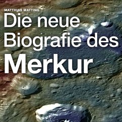 Die neue Biografie des Merkur (MP3-Download) - Matting, Matthias