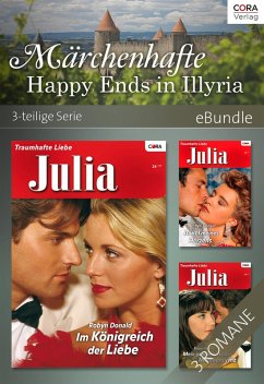 Märchenhafte Happy Ends in Illyria - 3-teilige Serie (eBook, ePUB) - Donald, Robyn
