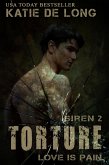 Torture (Siren, #2) (eBook, ePUB) Torture (Siren, #2) (eBook, ePUB)
