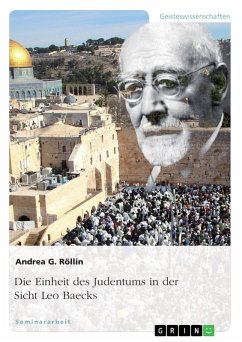 Die Einheit des Judentums in der Sicht Leo Baecks (eBook, ePUB) - Röllin, Andrea G.