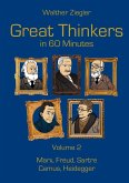 Great Thinkers in 60 Minutes - Volume 2 (eBook, ePUB)