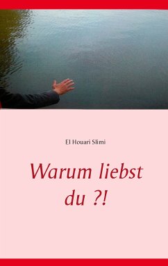 Warum liebst du ?! (eBook, ePUB)