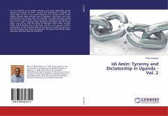 Idi Amin: Tyranny and Dictatorship in Uganda - Vol. 2 - Khaukha, Peter