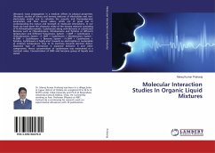 Molecular Interaction Studies In Organic Liquid Mixtures - Praharaj, Manoj Kumar