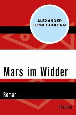Mars im Widder - Lernet-Holenia, Alexander