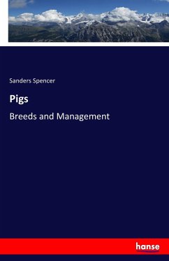 Pigs - Spencer, Sanders