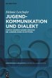 Jugendkommunikation und Dialekt - Bild 1