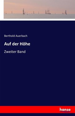 Auf der Höhe - Auerbach, Berthold