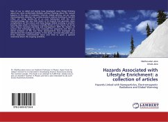 Hazards Associated with Lifestyle Enrichment: a collection of articles