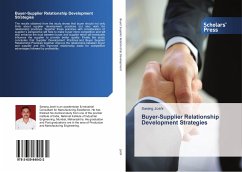 Buyer-Supplier Relationship Development Strategies - Joshi, Sarang