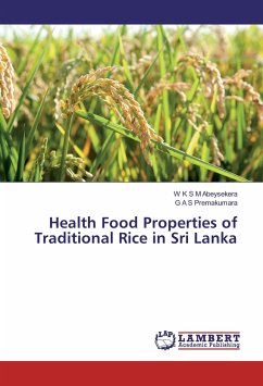 Health Food Properties of Traditional Rice in Sri Lanka