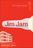 Jim Jam (The College Collection Set 1 - for reluctant readers) (eBook, ePUB)