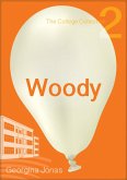 Woody (The College Collection Set 1 - for reluctant readers) (eBook, ePUB)