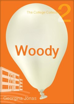 Woody (The College Collection Set 1 - for reluctant readers) (eBook, ePUB) - Jonas, Georgina
