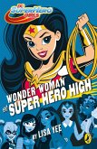 DC Super Hero Girls: Wonder Woman at Super Hero High (eBook, ePUB)