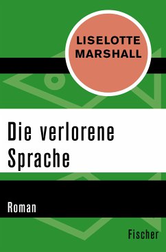 Die verlorene Sprache (eBook, ePUB) - Marshall, Liselotte