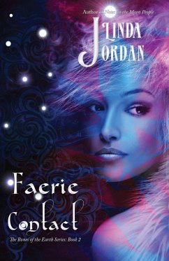 Faerie Contact (The Bones of the Earth Series, #2) (eBook, ePUB) - Jordan, Linda