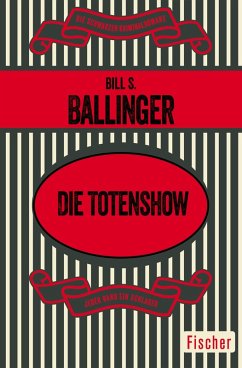 Die Totenshow (eBook, ePUB) - Ballinger, Bill S.