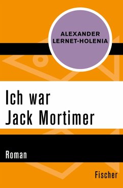 Ich war Jack Mortimer (eBook, ePUB) - Lernet-Holenia, Alexander