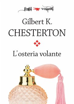 L'osteria volante (eBook, ePUB) - K. Chesterton, Gilbert