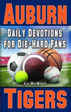 Daily Devotions for Die-Hard Fans Auburn Tigers - Mcminn, Ed