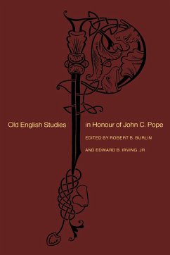 Old English Studies in Honour of John C. Pope