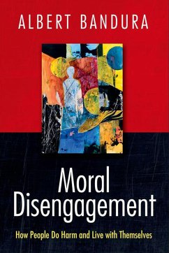 Moral Disengagement - Bandura, Albert