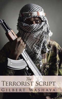 The Terrorist Script - Washaya, Gilbert