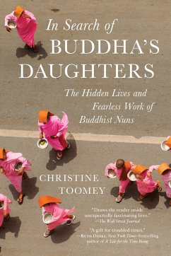 In Search of Buddha's Daughters - Toomey, Christine