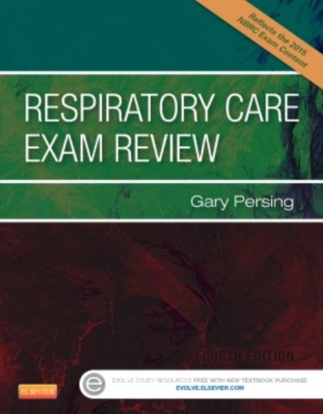 Respiratory Care Exam Review Respiratory Care Exam Review