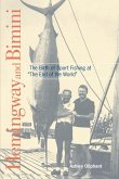 Hemingway and Bimini