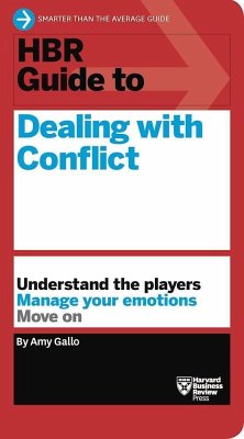 HBR Guide to Dealing with Conflict (HBR Guide Series) - Gallo, Amy