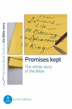 Promises Kept: Bible Overview - Laferton, Carl