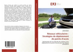 Réseaux véhiculaires : Stratégies de déploiement de points d¿accès - Kchiche, Amine;Kamoun, Farouk