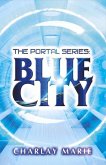 Blue City: Volume 1