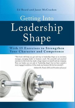 Getting Into Leadership Shape - Beard, Ed; McCracken, Janet