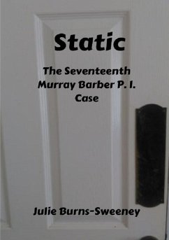 Static: The 17th Murray Barber P.I. Case - Burns-Sweeney, Julie