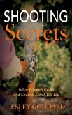 Shooting Secrets