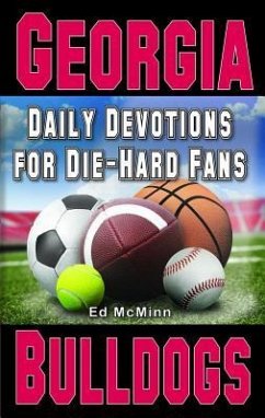Daily Devotions for Die-Hard Fans Georgia Bulldogs - Mcminn, Ed