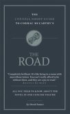 The Connell Short Guide To Cormac McCarthy's The Road