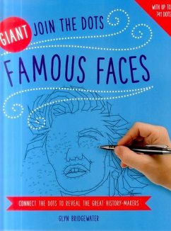 Giant Join the Dots: Famous Faces: Connect the Dots to Reveal the Great History-Makers - Child, Jeni