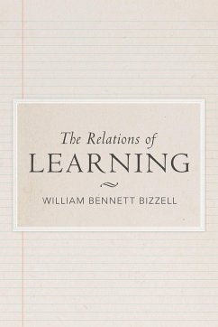 The Relations of Learning - Bizzell, William Bennett
