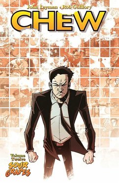 Chew Volume 12: Sour Grapes - Layman, John