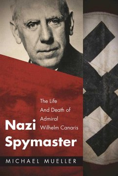 Nazi Spymaster - Mueller, Michael