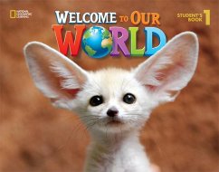 Welcome to Our World 1 - Shin, Joan; O'Sullivan, Jill
