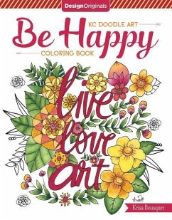 Kc Doodle Art Be Happy, Be You Coloring Book - Bousquet, Krisa