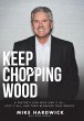 Keep Chopping Wood - Bild 1