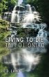 Living to Die/Dying to Live - Bild 1