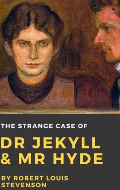 The Strange Case of Dr. Jekyll and Mr. Hyde - Stevenson, Robert Louis