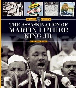 The Assassination of Martin Luther King Jr. - Bodden, Valerie